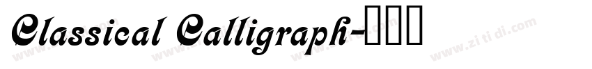Classical Calligraph字体转换 Classical Calligraph字体转换